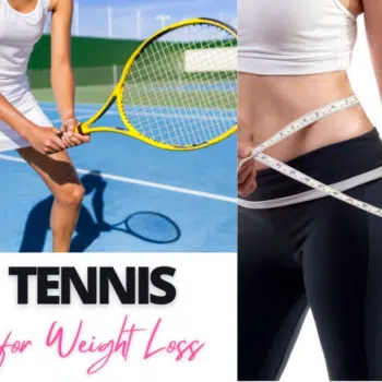 Tennis is a Great Sport for Weight Loss